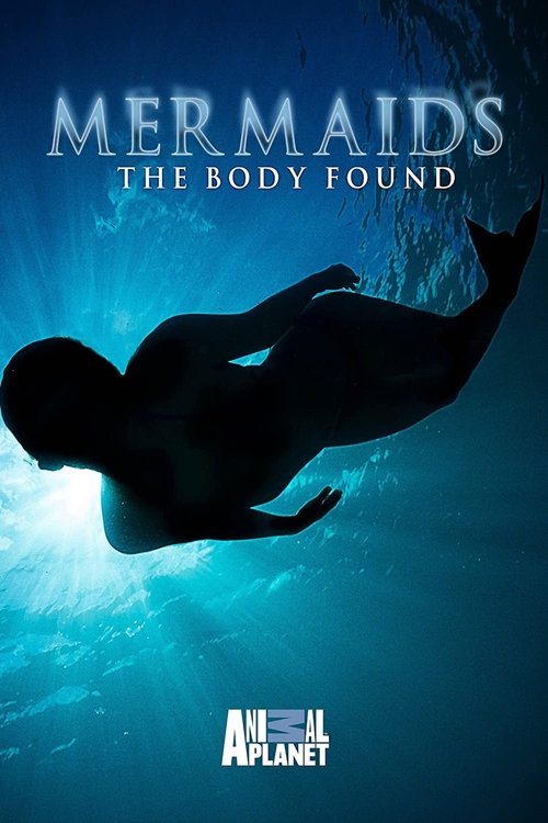 Mermaids: The Body Found постер