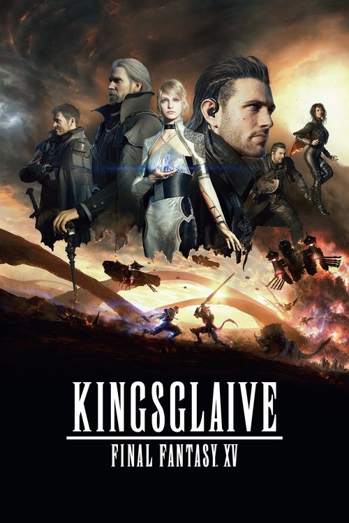 Kingsglaive: Final Fantasy XV постер