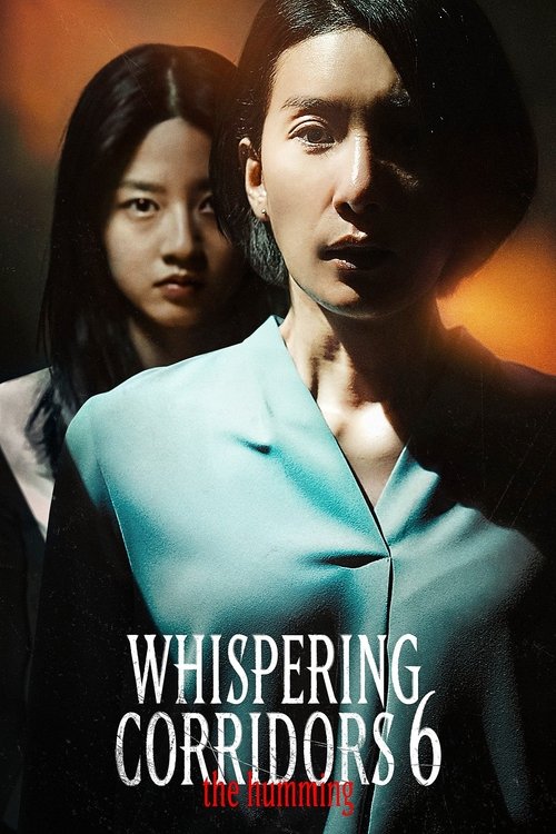 Whispering Corridors 6: The Humming постер