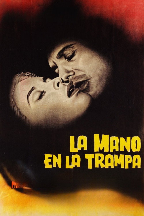 La mano en la trampa постер