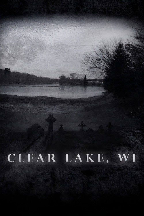 Clear Lake, WI постер