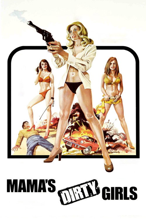 Mama's Dirty Girls постер