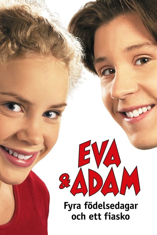 Eva & Adam: Four Birthdays and a Fiasco постер