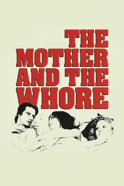 The Mother and the Whore постер