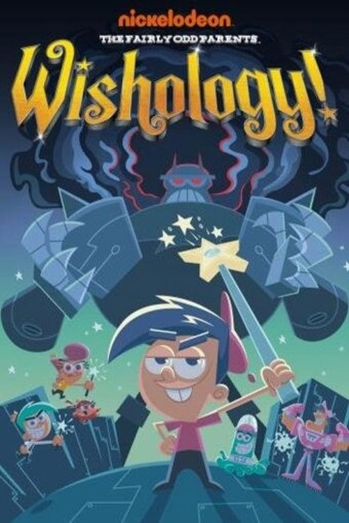 The Fairly OddParents: Wishology! постер