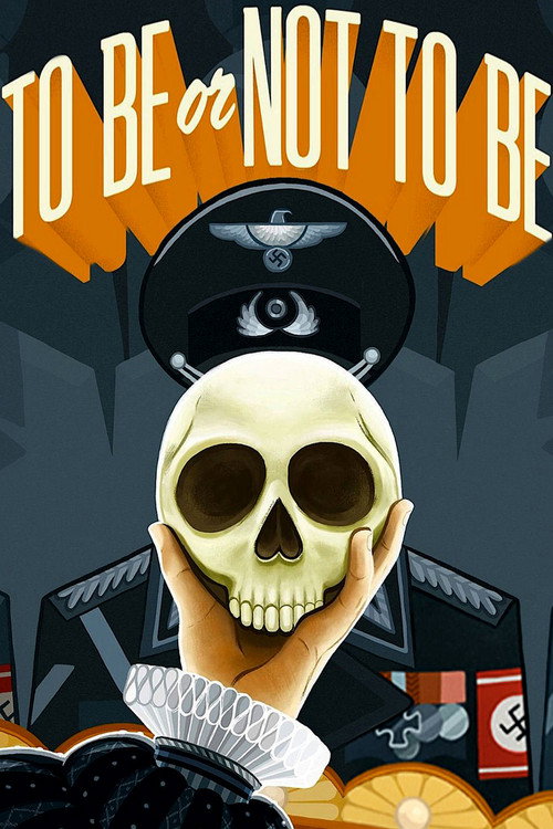 To Be or Not to Be постер