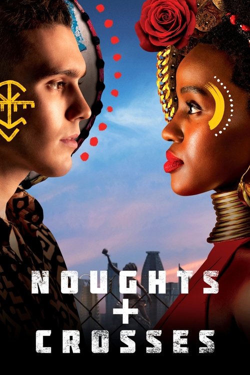 Noughts + Crosses постер