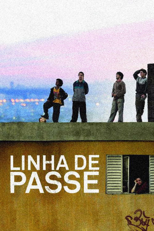 Linha de Passe постер