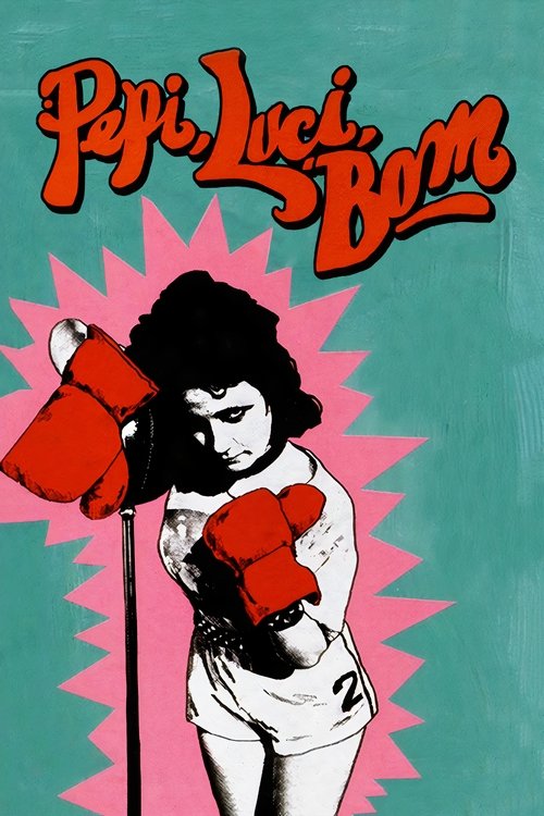 Pepi, Luci, Bom постер