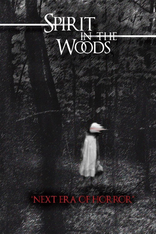Spirit in the Woods постер