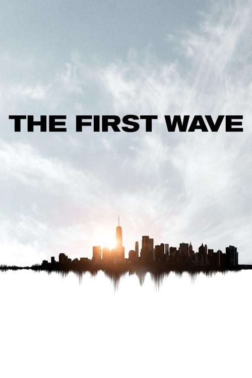 The First Wave постер