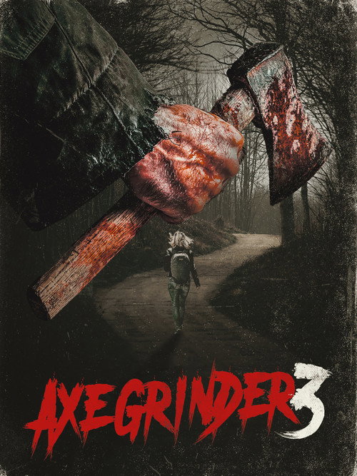 Axegrinder 3 постер