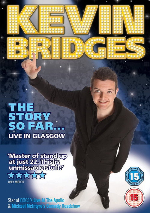 Kevin Bridges: The Story So Far... постер