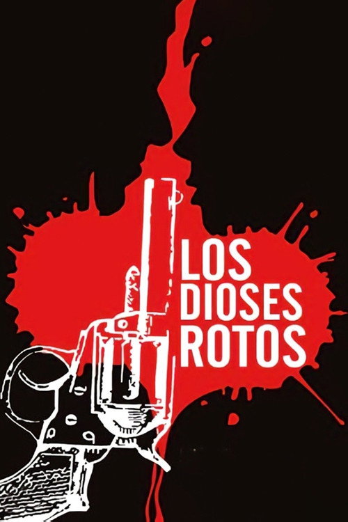 Los dioses rotos постер