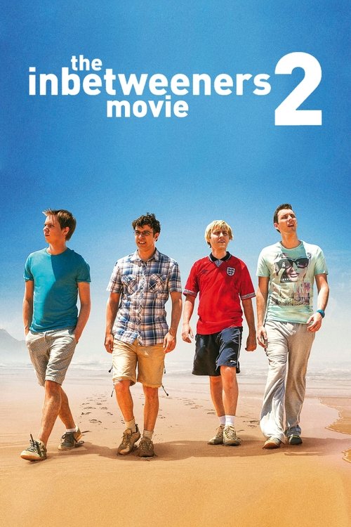 The Inbetweeners 2 постер