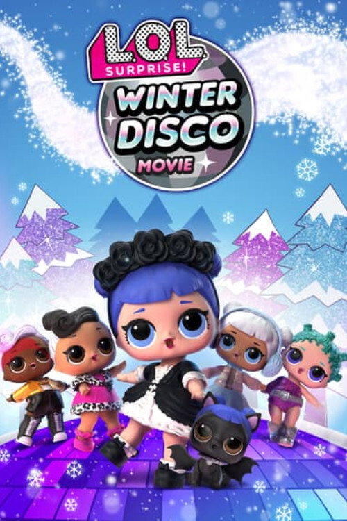 L.O.L. Surprise! Winter Disco постер