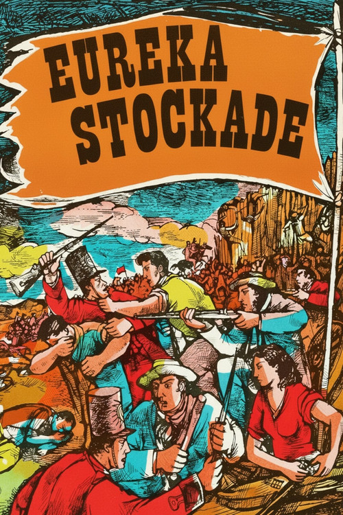 Eureka Stockade постер