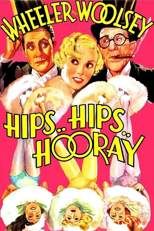 Hips, Hips, Hooray! постер