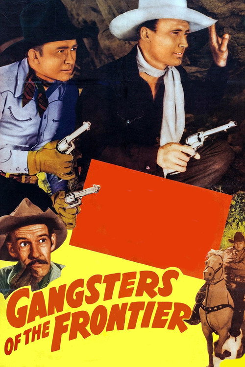 Gangsters of the Frontier постер