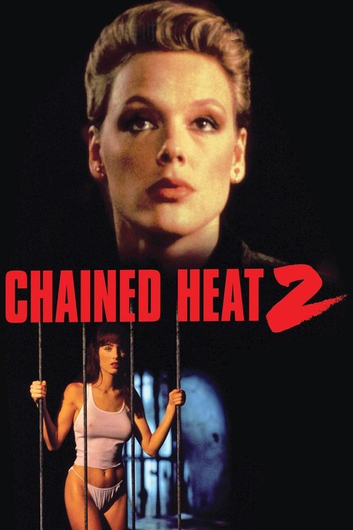 Chained Heat 2 постер