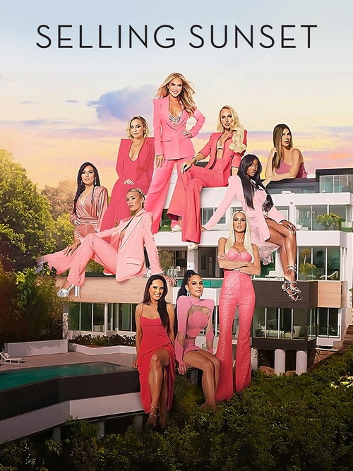 Selling Sunset постер