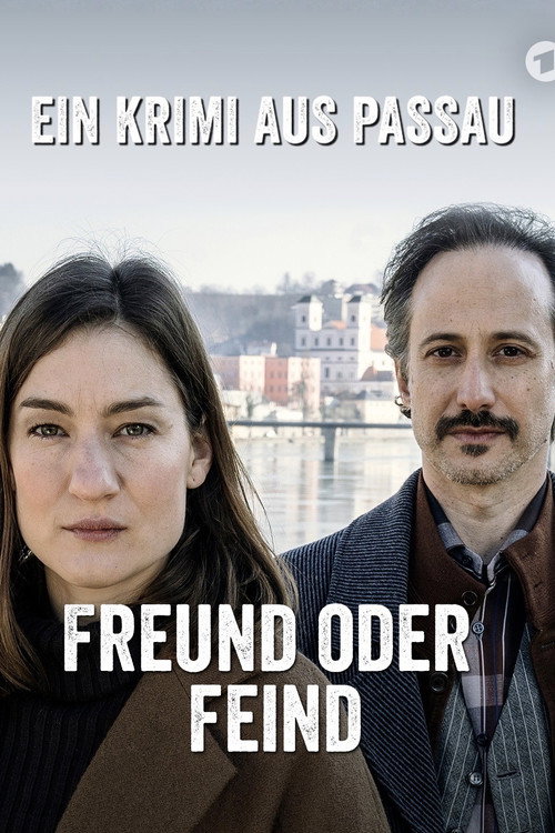 Freund oder Feind - Ein Krimi aus Passau постер
