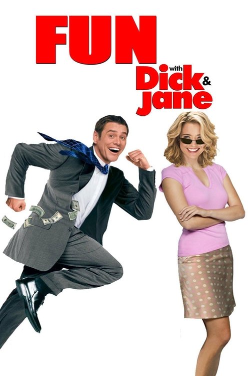 Fun with Dick and Jane постер