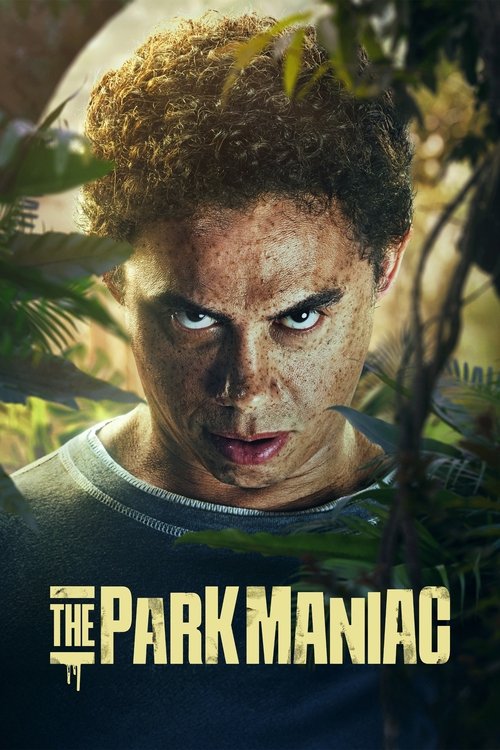 The Park Maniac постер