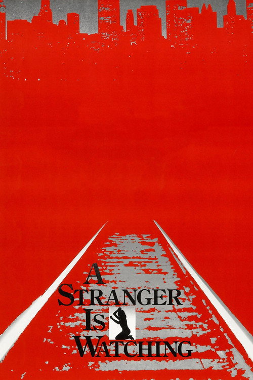 A Stranger Is Watching постер