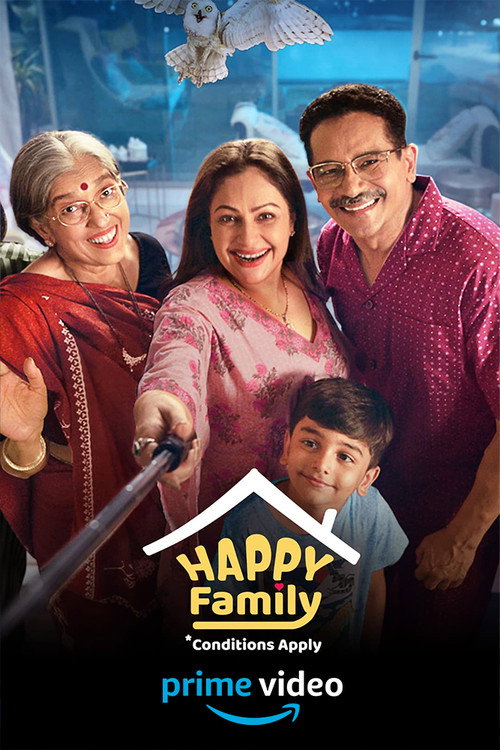 Happy Family, Conditions Apply постер
