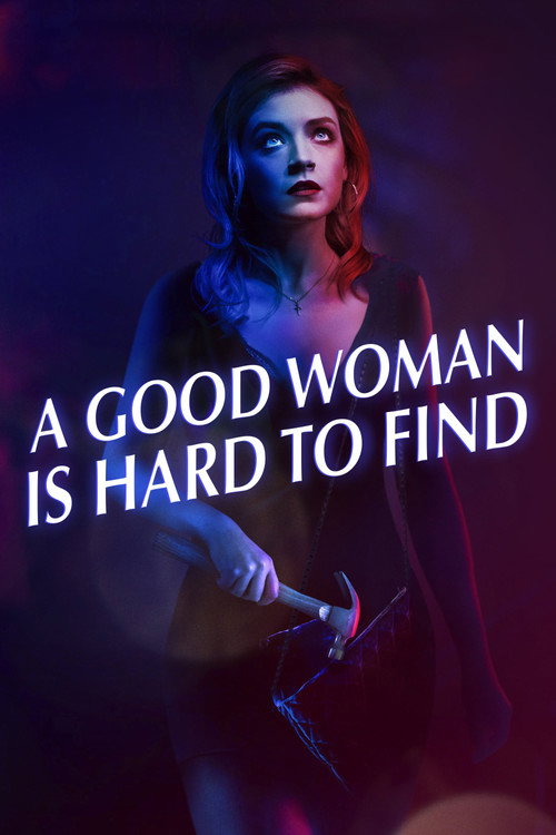 A Good Woman Is Hard to Find постер