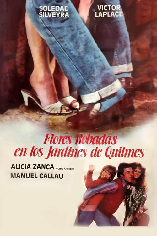 Flores robadas en los jardines de Quilmes постер