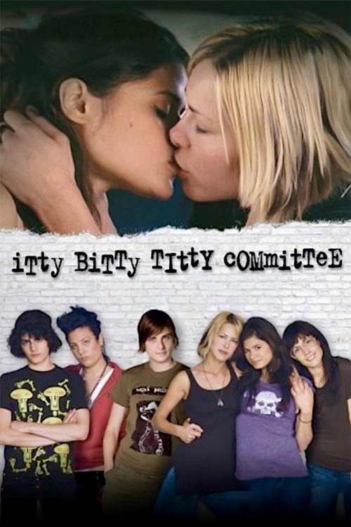 Itty Bitty Titty Committee постер