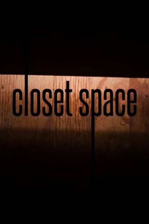 Closet Space постер
