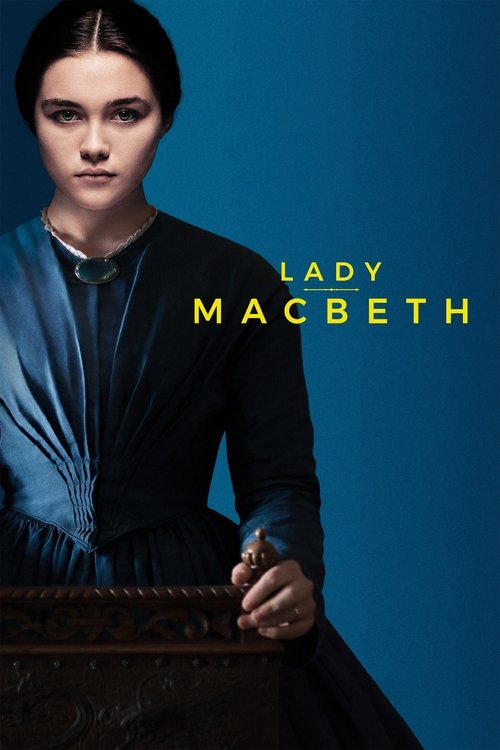 Lady Macbeth постер