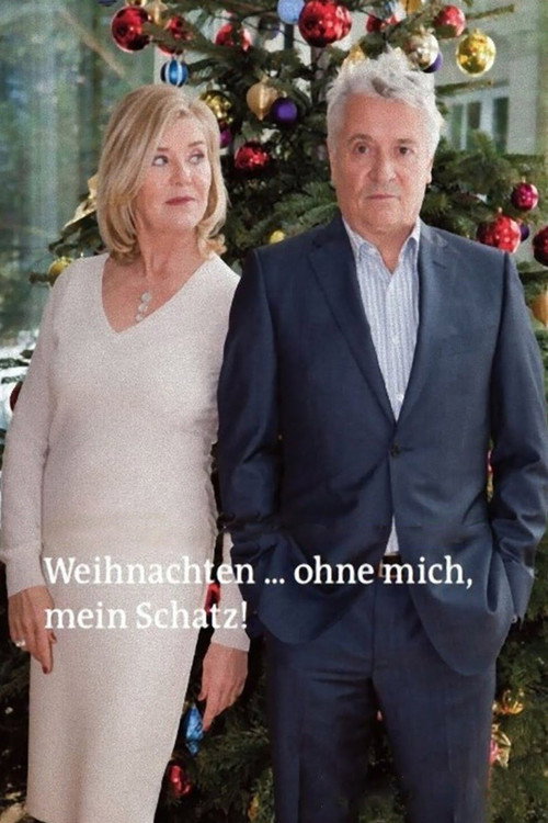 Weihnachten … ohne mich, mein Schatz! постер