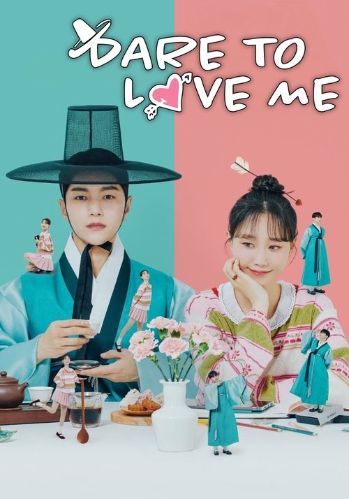 Dare to Love Me постер