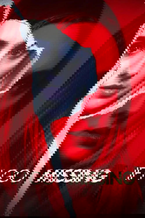 If I Go Missing постер