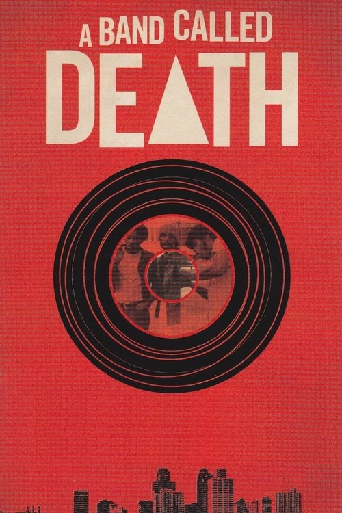 A Band Called Death постер