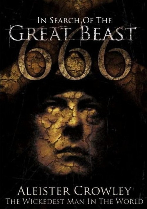 In Search of the Great Beast 666: Aleister Crowley постер