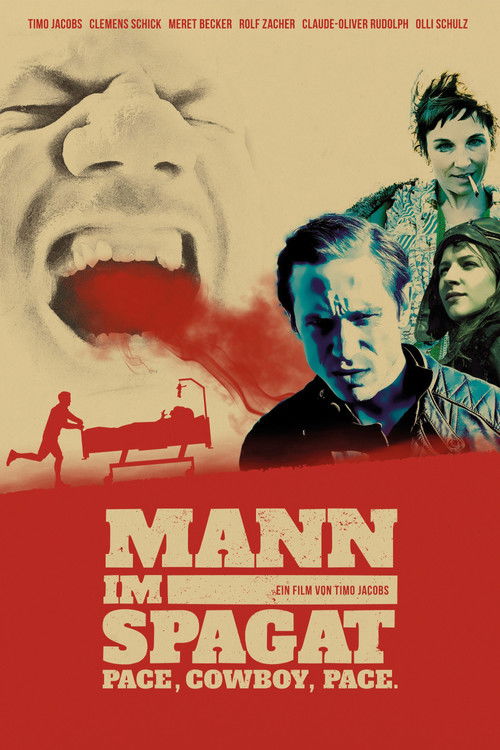 Mann im Spagat - Pace, Cowboy, Pace постер