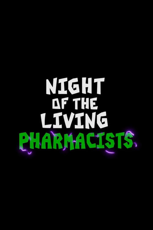 Phineas and Ferb: Night of the Living Pharmacists постер