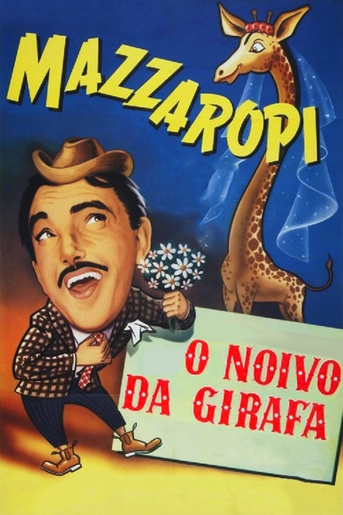 O Noivo da Girafa постер