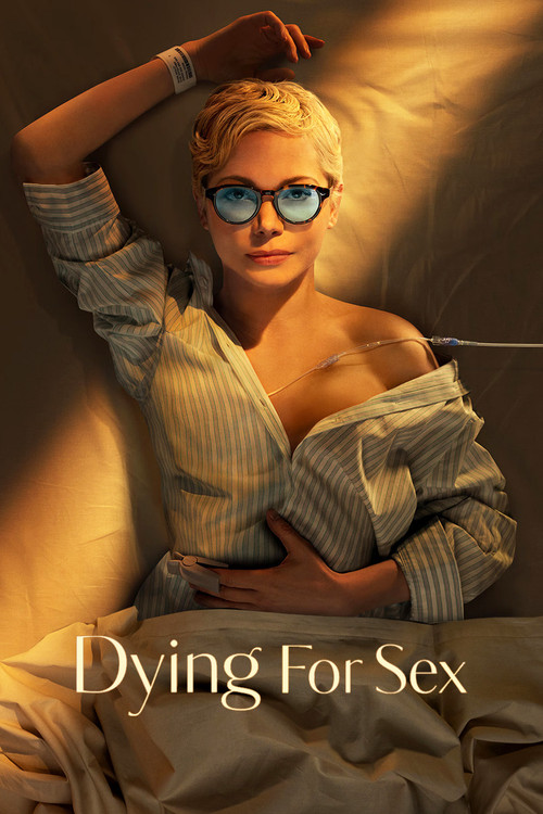 Dying for Sex постер
