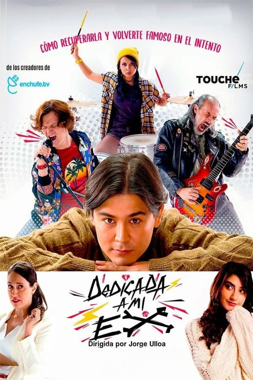 Dedicada A Mi Ex постер