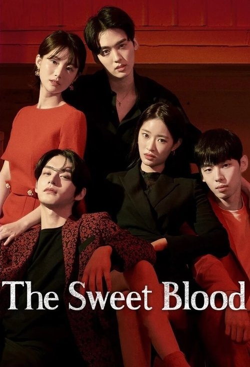 The Sweet Blood постер