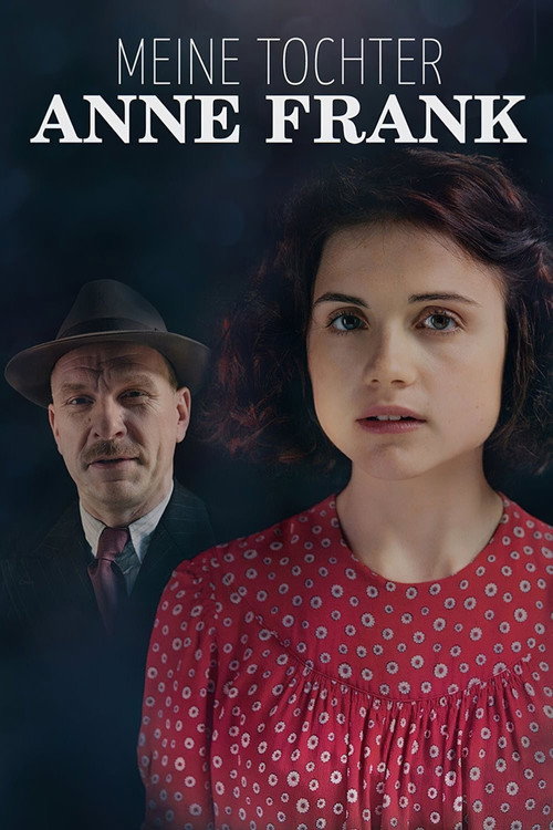 Meine Tochter Anne Frank постер