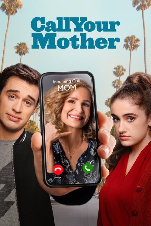 Call Your Mother постер