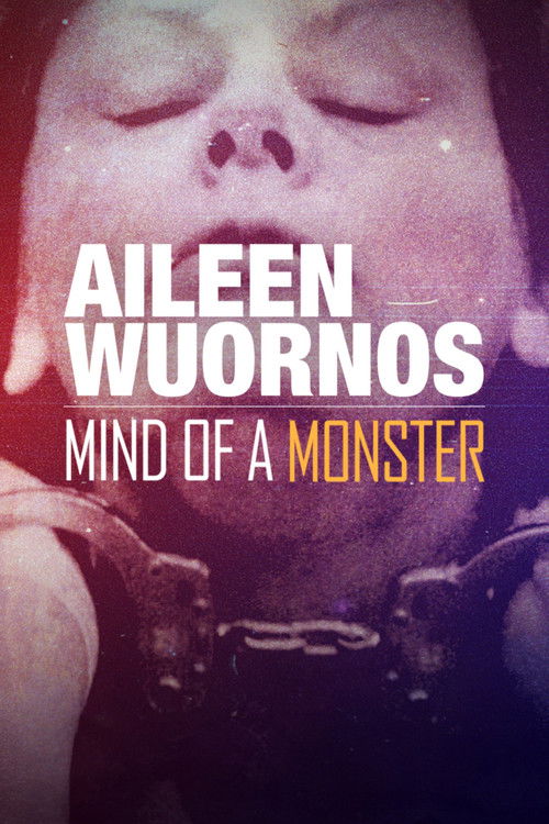 Aileen Wuornos : Mind of a Monster постер