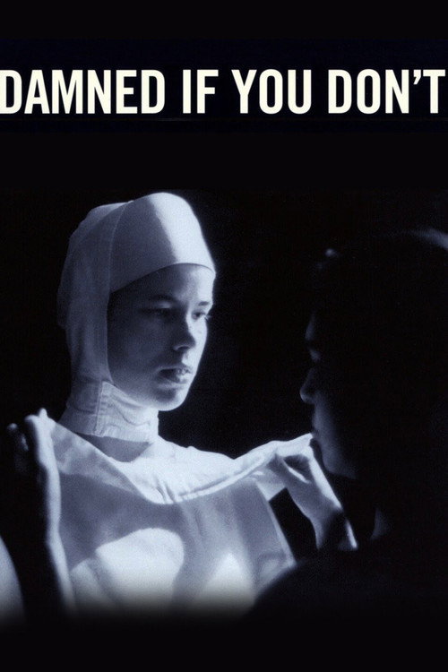 Damned If You Don't постер